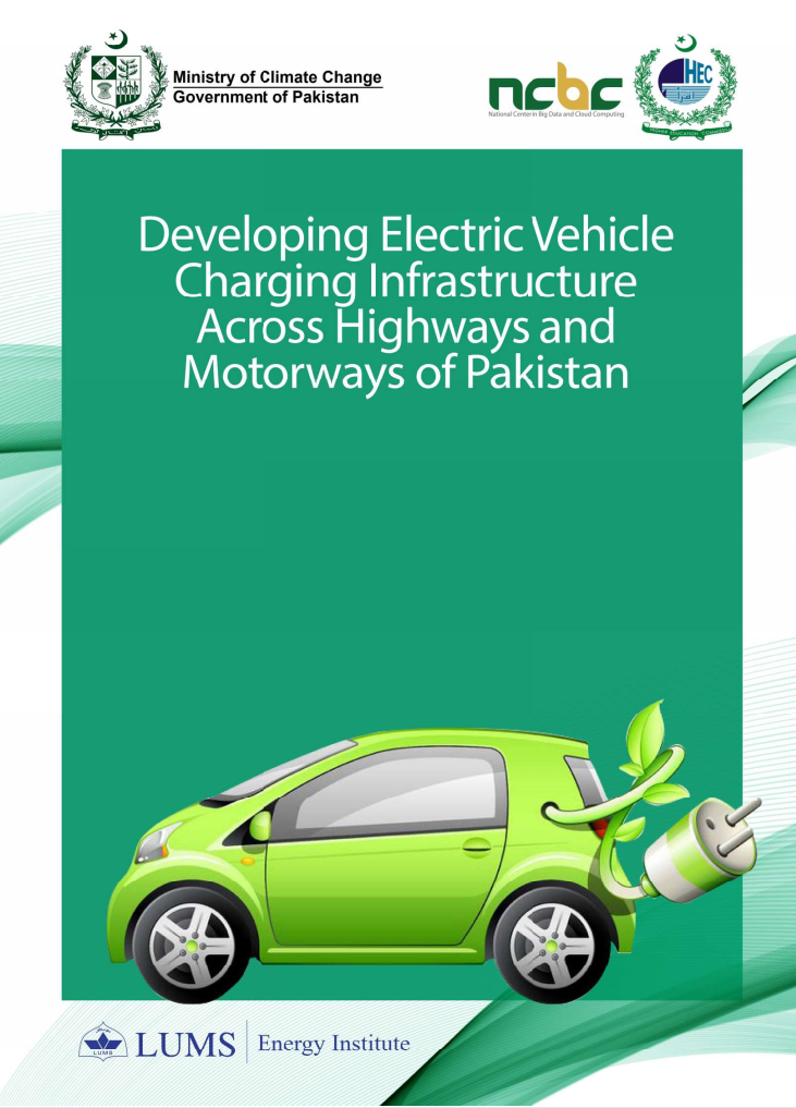 Developing Electric Vehicle Charging Infrastructure Across Highways and Motorways of Pakistan Report Release